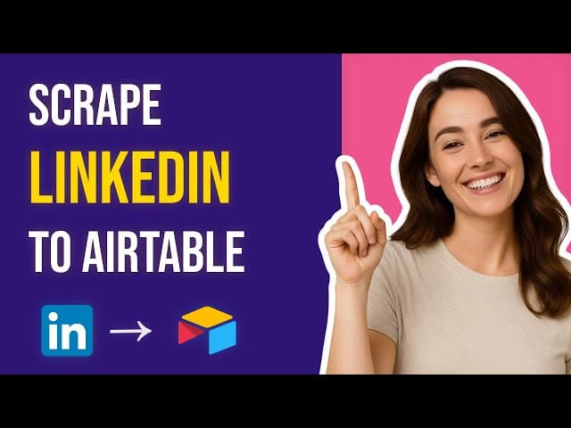 Airtable LinkedIn Data API Integration Tutorial