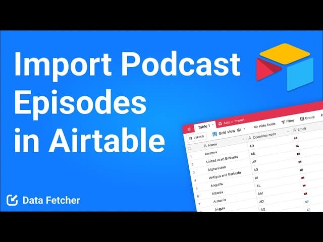 Import Episodes from a Podcast RSS Feed in Airtable