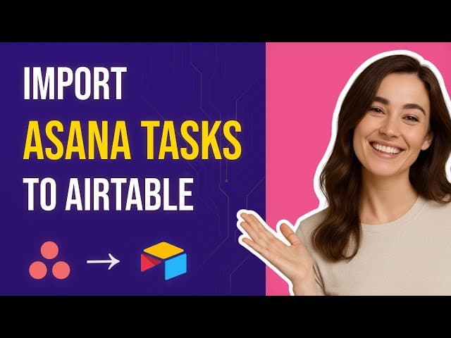 Airtable Asana Integration Tutorial