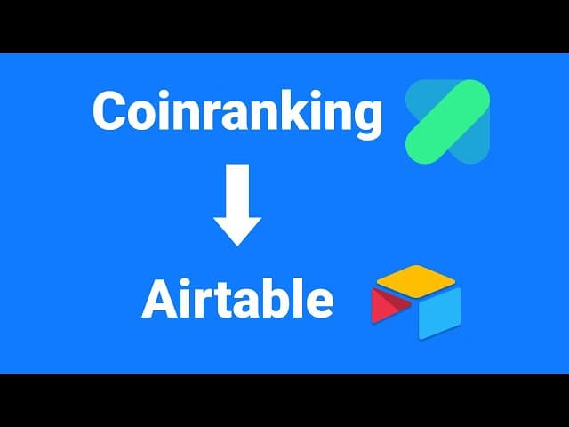 Import Coinranking API Data to Airtable